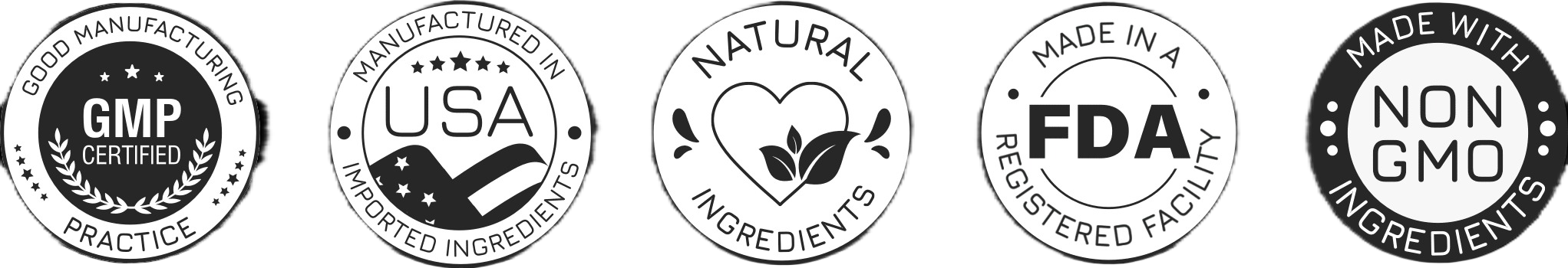 GMP Certified, Made in an FDA Registered Facility, 100% Natural Ingredients, GMO Free